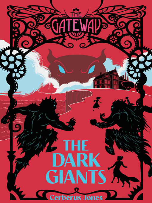 Title details for The Dark Giants by Cerberus Jones - Available